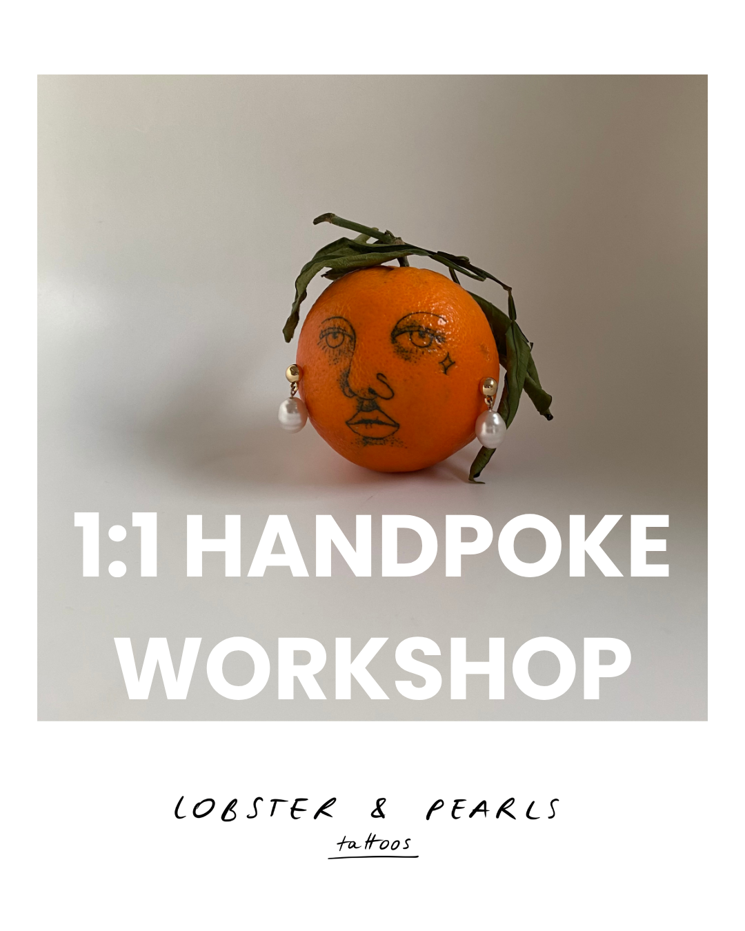 1:1 HANDPOKE WORKSHOP