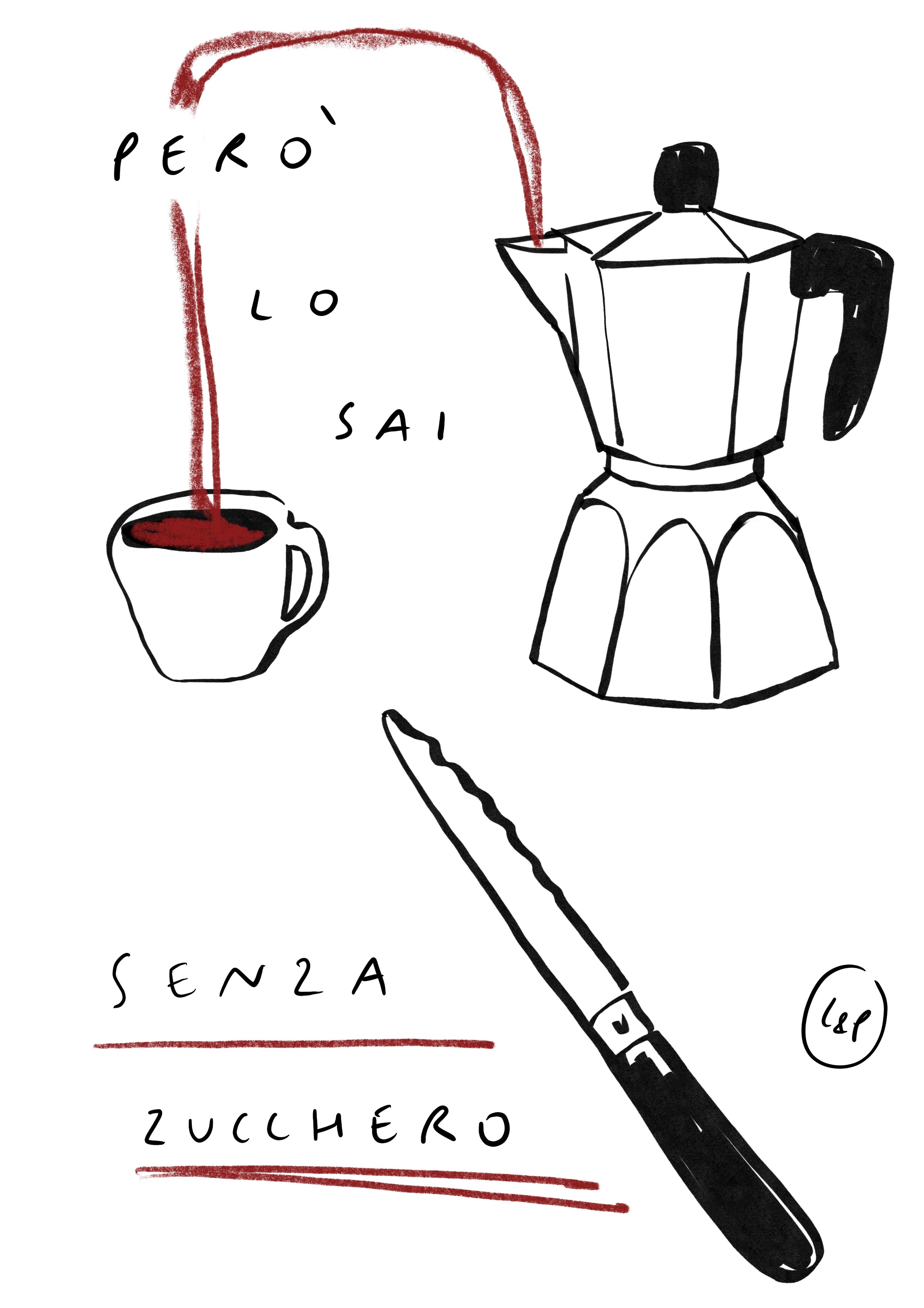"Senza Zucchero" A4 print